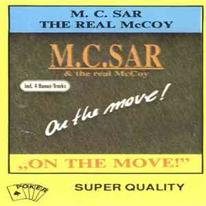 M.C.Sar & The Real McCoy - On The Move !
