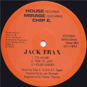 Mirage  Featuring Chip E. - Jack Trax