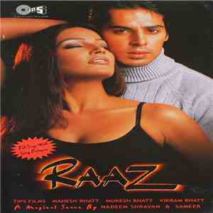 Nadeem Shravan & Sameer - Raaz (Original Motion Picture Soundtrack)