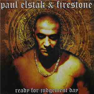 Paul Elstak & Firestone - Ready For Judgement Day
