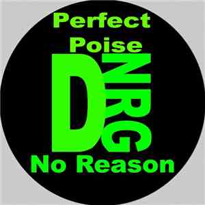 Perfect Poise - No Reason