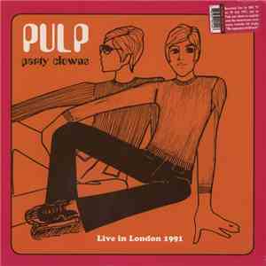 Pulp - Party Clowns