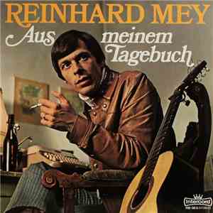 Reinhard Mey - Aus Meinem Tagebuch