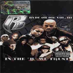 Ruff Ryders - Ryde Or Die Vol. III