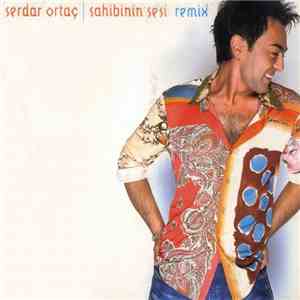 Serdar Ortaç - Sahibinin Sesi