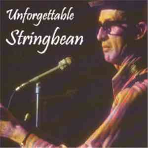 Stringbean - Unforgettable Stringbean