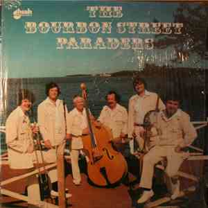 The Bourbon Street Paraders - Bourbon Street Paraders