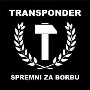 Transponder  - Spremni za borbu