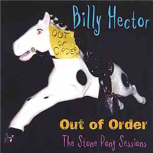 William Hector - Out Of Order - The Stone Pony Sessions
