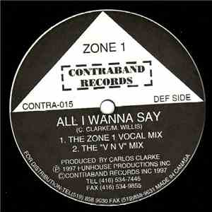 Zone 1  - All I Wanna Say