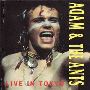 Adam & The Ants - Live In Tokyo
