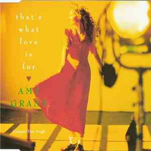 Amy Grant - That's What Love Is For