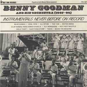 Benny Goodman And His Orchestra - [1937-39] - Instrumentals Never Before On ...