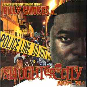 Billy Smokes - Slaughter City Mixtape Vol 1