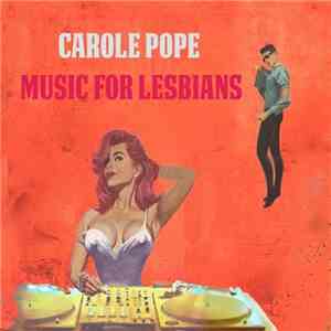 Carole Pope - Music For Lesbians