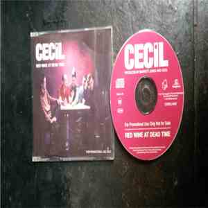 Cecil - Red Wine At Dead Time