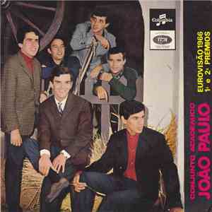 Conjunto Académico João Paulo - Eurovisão 1966 - 1.º E 2.º Prémios