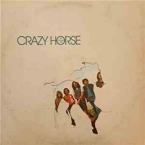 Crazy Horse - At Crooked Lake