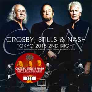 Crosby, Stills & Nash - Tokyo 2015 2nd Night