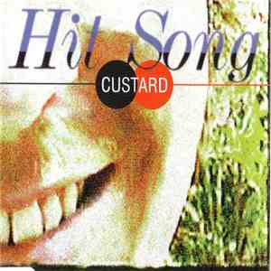 Custard - Hit Song