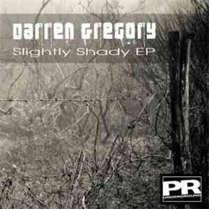 Darren Gregory - Slightly Shady