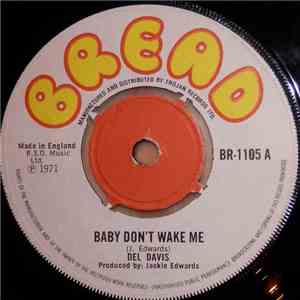 Del Davis - Baby Don't Wake Me