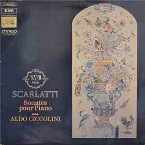 Domenico Scarlatti, Aldo Ciccolini - Sonates pour Piano