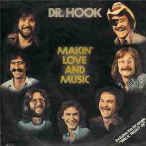 Dr. Hook - Makin Love And Music