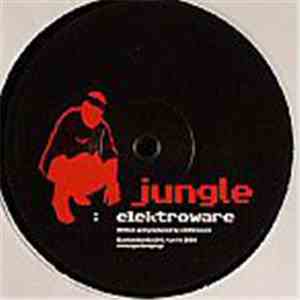 Elektroware - Jungle / Comm On