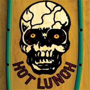 Hot Lunch  - Hot Lunch