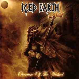 Iced Earth - Overture Of The Wicked