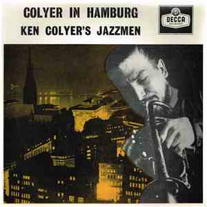 Ken Colyer's Jazzmen - Colyer In Hamburg