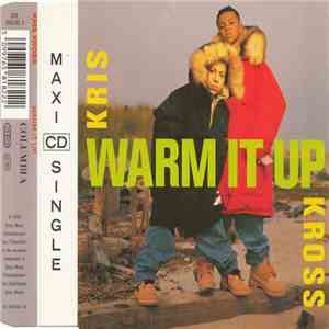 Kris Kross - Warm It Up