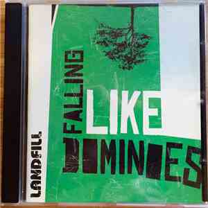 Landfill  - Falling Like Dominoes