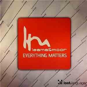 Leama & Moor - Everything Matters