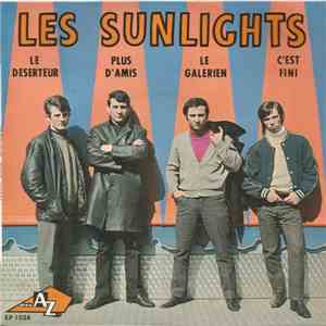 Les Sunlights - Le Deserteur