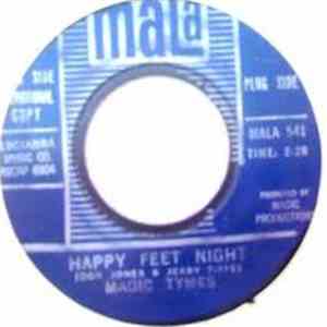 Magic Tymes - Happy Feet Tonight / When You're Sitting All Alone