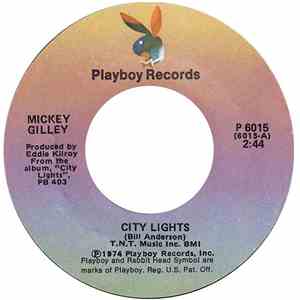 Mickey Gilley - City Lights / Fraulein