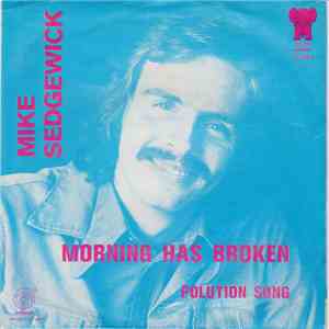 Mike Sedgewick - Morning Has Broken