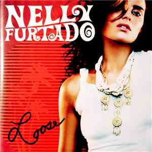 Nelly Furtado - Loose