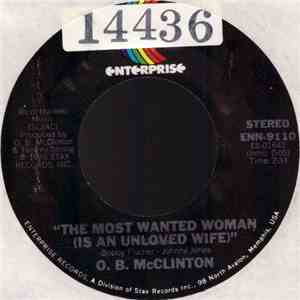 O. B. McClinton - The Most Wanted Woman (Is An Unloved Wife) / Blind, Cripp ...