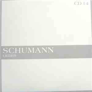 Schumann - The Masterworks - Lieder (CD 14)