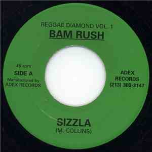 Sizzla - Bam Rush