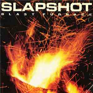 Slapshot - Blast Furnace