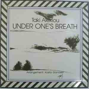 Taki Alexiou - Under One's Breath