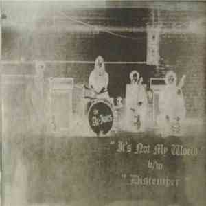 The Ar-Kaics - It's Not My World / Distemper