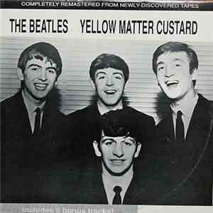 The Beatles - Yellow Matter Custard