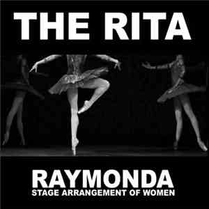The Rita - RAYMONDA (Stage Arrangement Of Women)