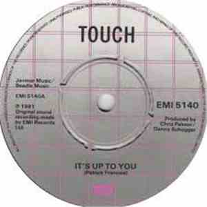 Touch  - It's Up To You