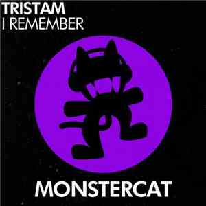 Tristam - I Remember
